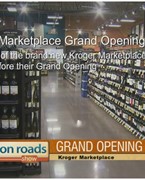 Kroger Marketplace Grand Opening Coverage